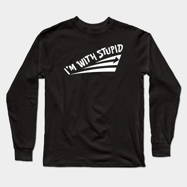 symbol on im with stupid Long Sleeve T-Shirt by Vamp Pattern